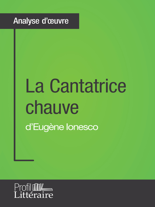 Title details for La Cantatrice chauve d'Eugène Ionesco (Analyse approfondie) by Nicolas Boldych - Wait list